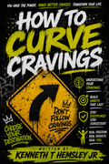 How to Curb Cravings: The Complete Guide to Taking Control of Your Eating Habits